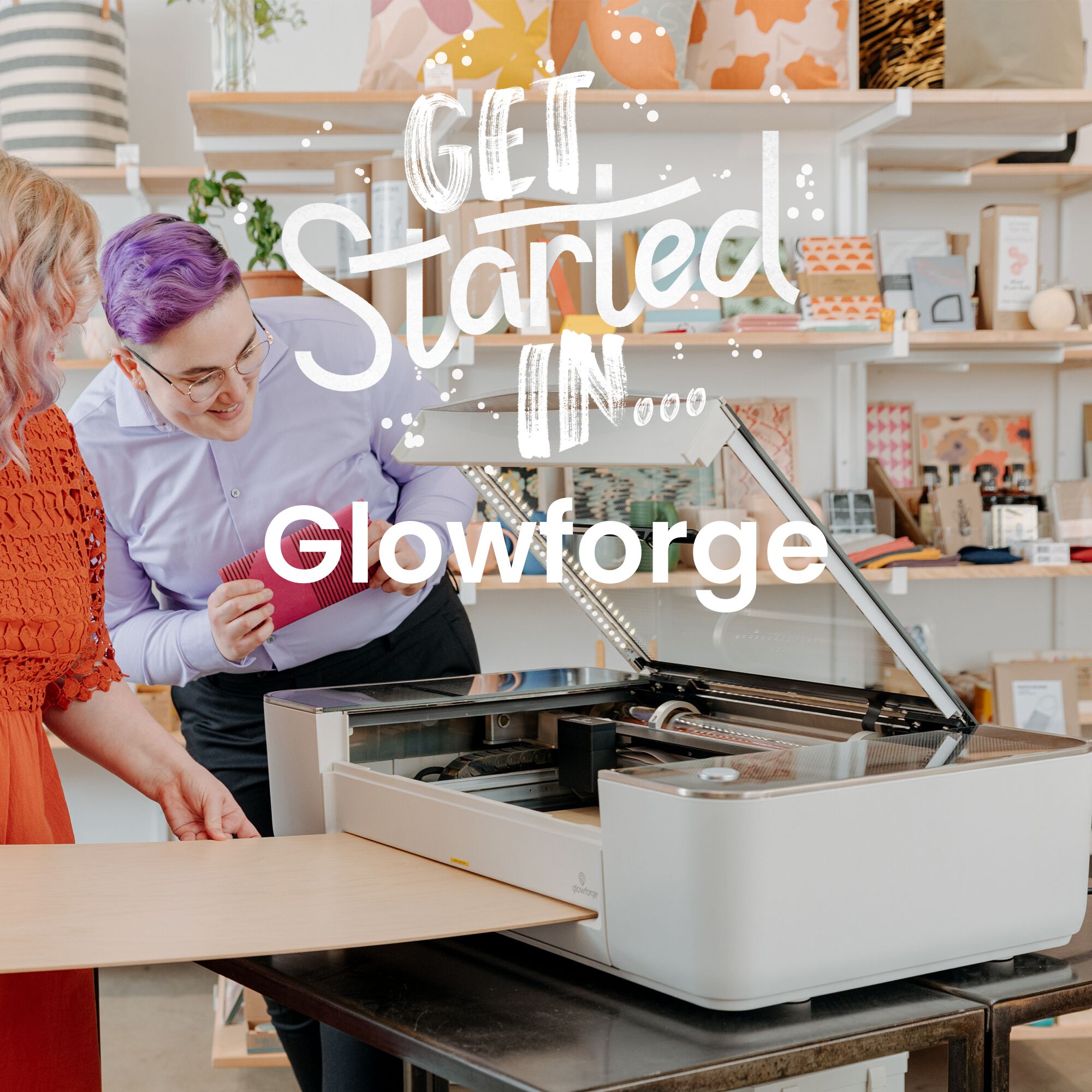 Get Started In Glowforge Hobbycraft